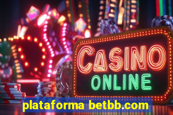 plataforma betbb.com